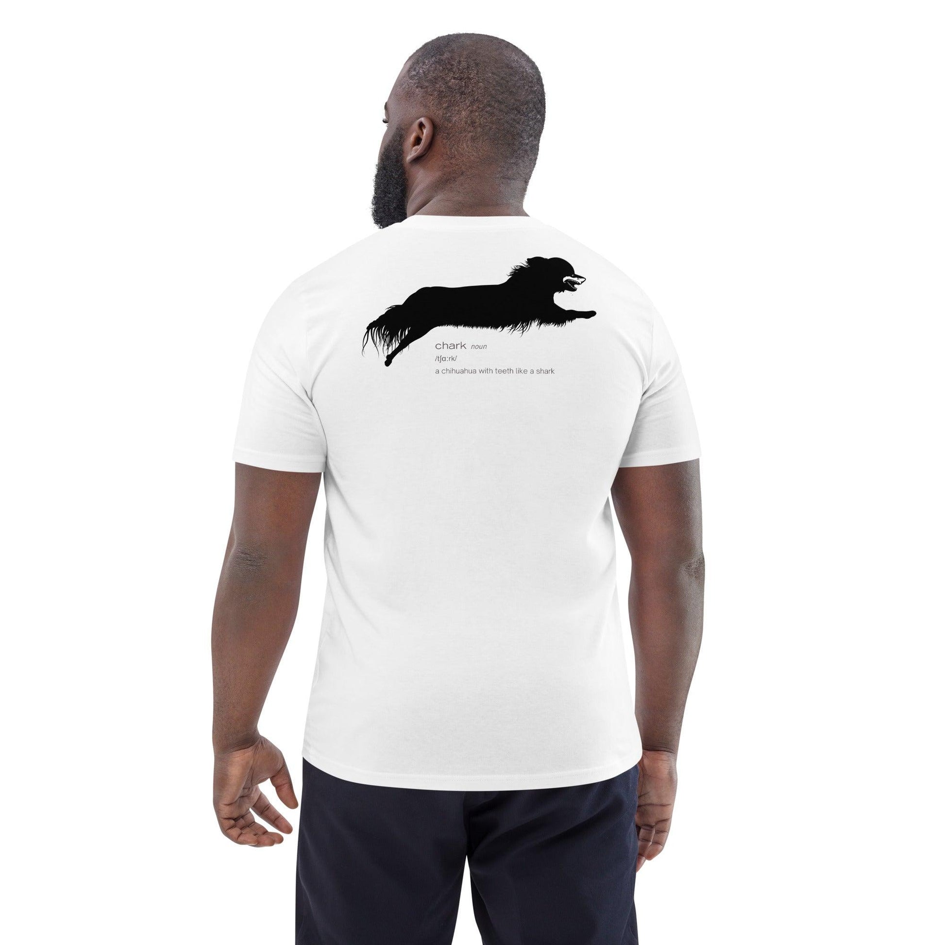 Chihuahua + Shark = Chark unisex t-shirt. Front: black silhouette of a longhaired chihuahua with the face of a great white shark + "Chark"  in cursive font. Back: another shark-faced chihuahua silhouette running across the shoulder blades + dictionary entry of the noun "chark": a chihuahua with teeth like a shark. 100% pure organic cotton. White. Unisex in sizes for men and women. Design by Renate Kriegler, owner of Chimigos - for the love of chihuahuas. More on chimigos.com