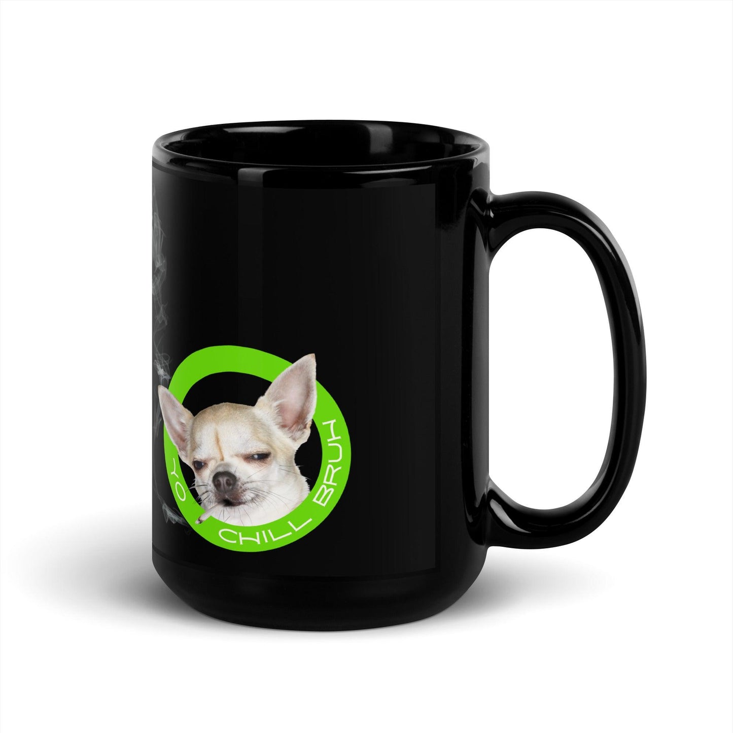 Be more chill chihuahua and relax with a cuppa. This glossy black mug features an artist's collage of a very chilled chi almost falling asleep with a smoking hand-rolled cigarette in his mouth, and the simple message: Yo chill bruh. A la Jessie in Breaking Bad. It's the coolest chihuahua meme you will find anywhere!