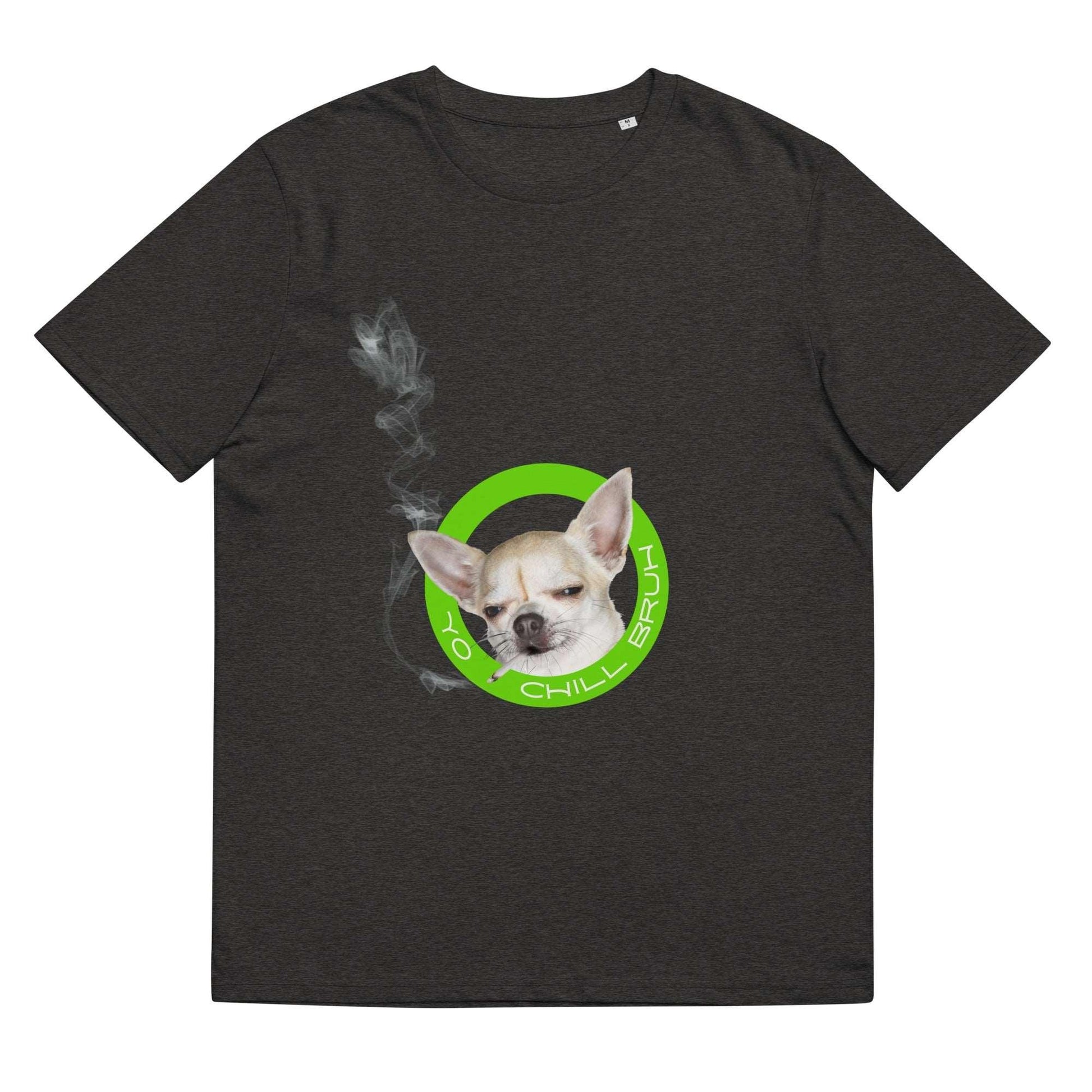 Yo Chill Bruh - very chill chihuahua smoking a cigarette - cool chihuahua meme t-shirt - funny! 100% pure organic cotton t-shirts - unisex sizes small through 5XL - for men and women. Available in dark grey, stargazer green, heather blue and khaki.